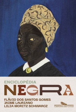 Enciclopédia negra: biografias afro-brasileiras